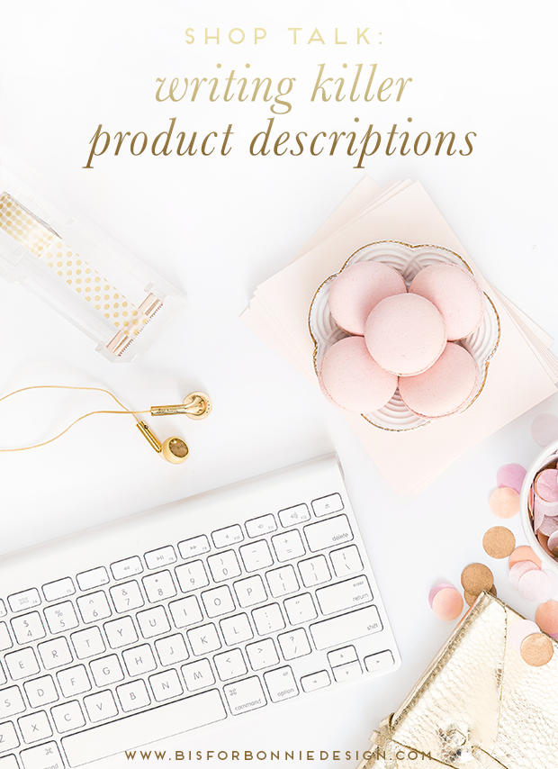 Writing Killer Product Descriptions with b is for bonnie | via the b is for bonnie shop talk series