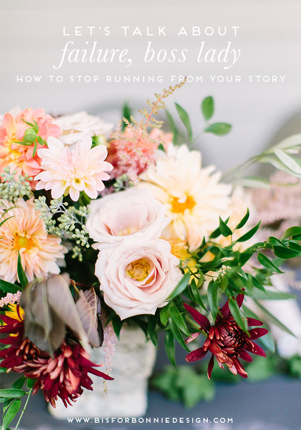 let’s have an honest chat about failure, boss lady! via b is for bonnie design | photo by Shalyn Nelson of Love, the Nelsons Photography at the October illume retreat in Austin, TX