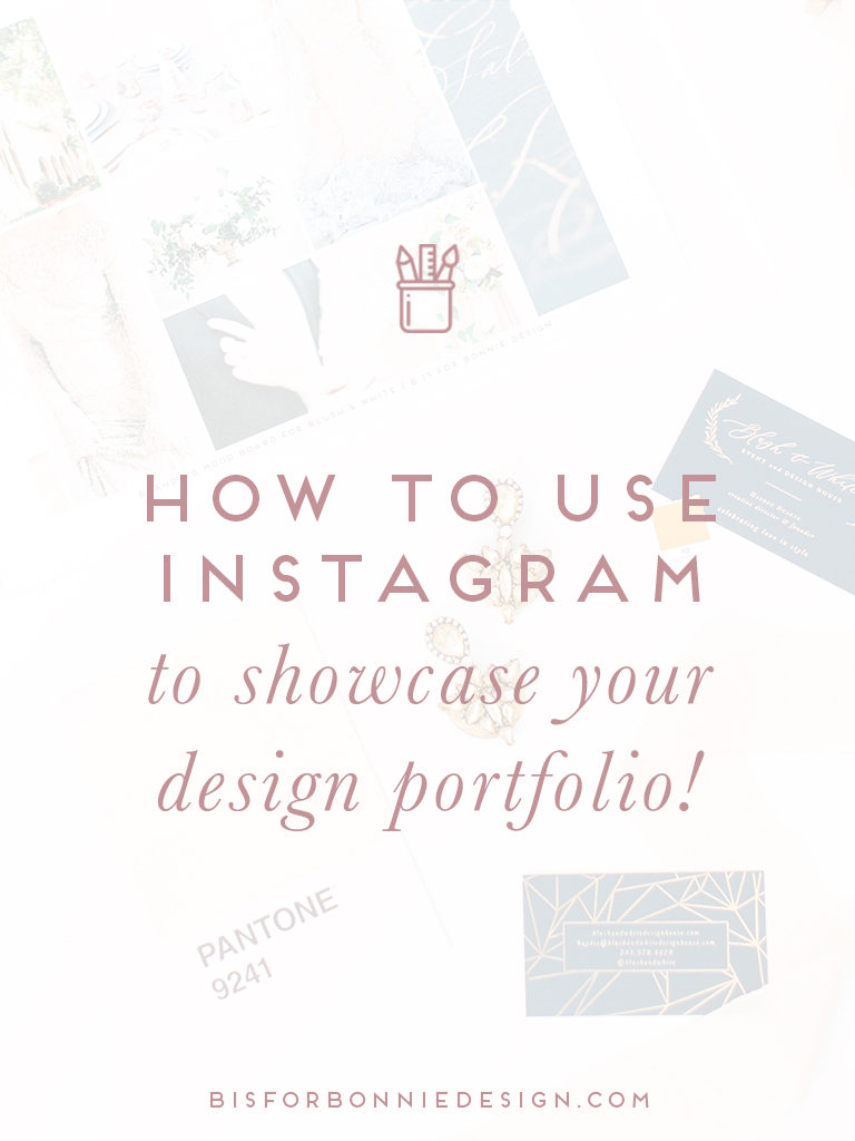 Using Instagram to Showcase Your Design Portfolio | Time and time again, I hear fellow designers share their biggest pain point with me when it comes to showcasing their best design work on social media. How do I utilize Instagram to share my design portfolio to generate quality inquiries when every project looks totally different?! On the next Designer Strategy Chats I’m sharing my best tips on how to showcase your design work on Instagram | b is for bonnie design #branddesigner #brandstrategy #designerstrategychats #instagramfordesigners