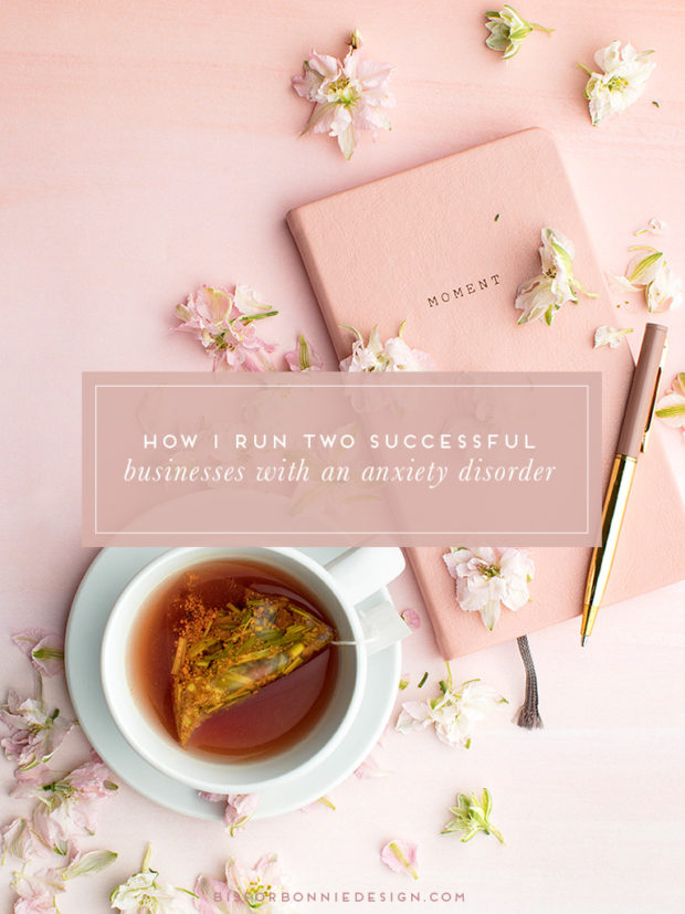 How I run two successful businesses with an anxiety disorder - b is for ...