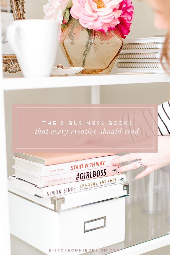 The 5 business books that every creative should read to help navigate entrepreneurship. | b is for bonnie design #smallbusiness #entrepreneur #books