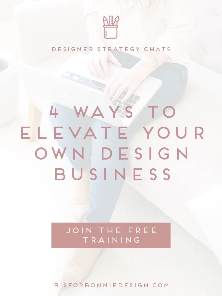 How to schedule time to work on your OWN brand as a designer. Join the pitch-free webinar to learn 4 ways to create time in your calendar to uplevel your own business. | b is for bonnie #designerstrategychats