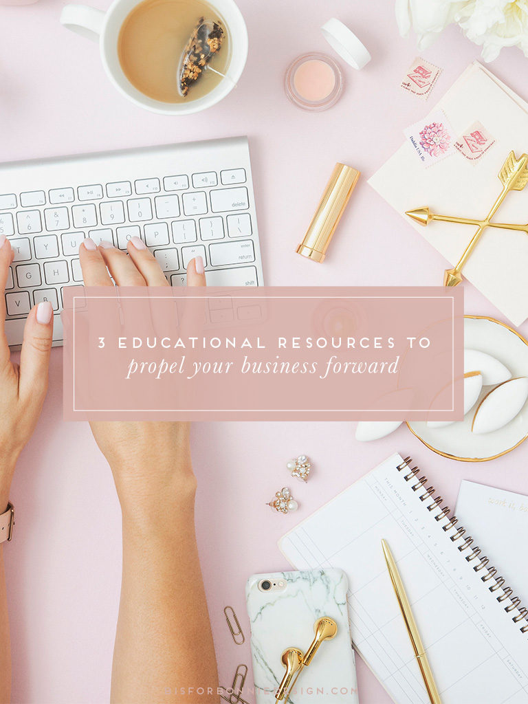 3 educational resources to propel your business forward. | b is for bonnie design #brandstrategy #entrepreneur