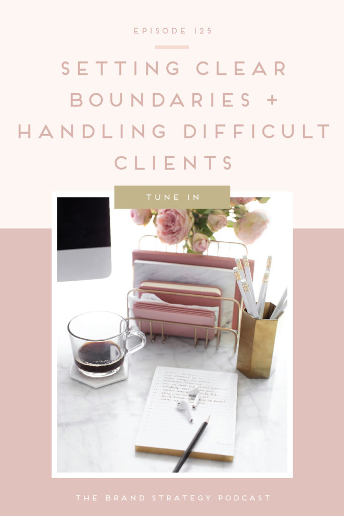 Setting clear boundaries + handling difficult clients | b is for bonnie design
Join us on episode 125 of the Brand Strategy Podcast where we’re diving into how to set clear boundaries and handling difficult clients. | b is for bonnie design #brandstrategy #fordesigners #clientexperience #communication