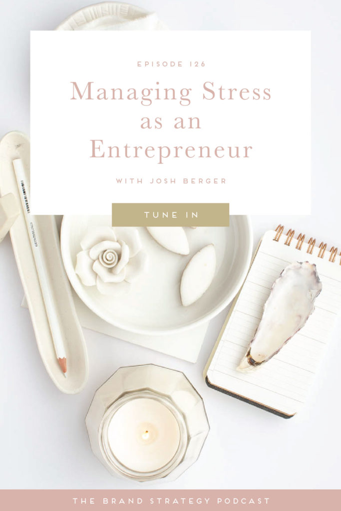 How do you manage stress in your day to day? Stress is different for each and every one of us, yet it’s something we all struggle with. On the Brand Strategy Podcast, Josh Berger and I are diving into some practical tips for managing stress as an entrepreneur. | b is for bonnie design #brandstrategypodcast #managingstress #creativeentrepreneur