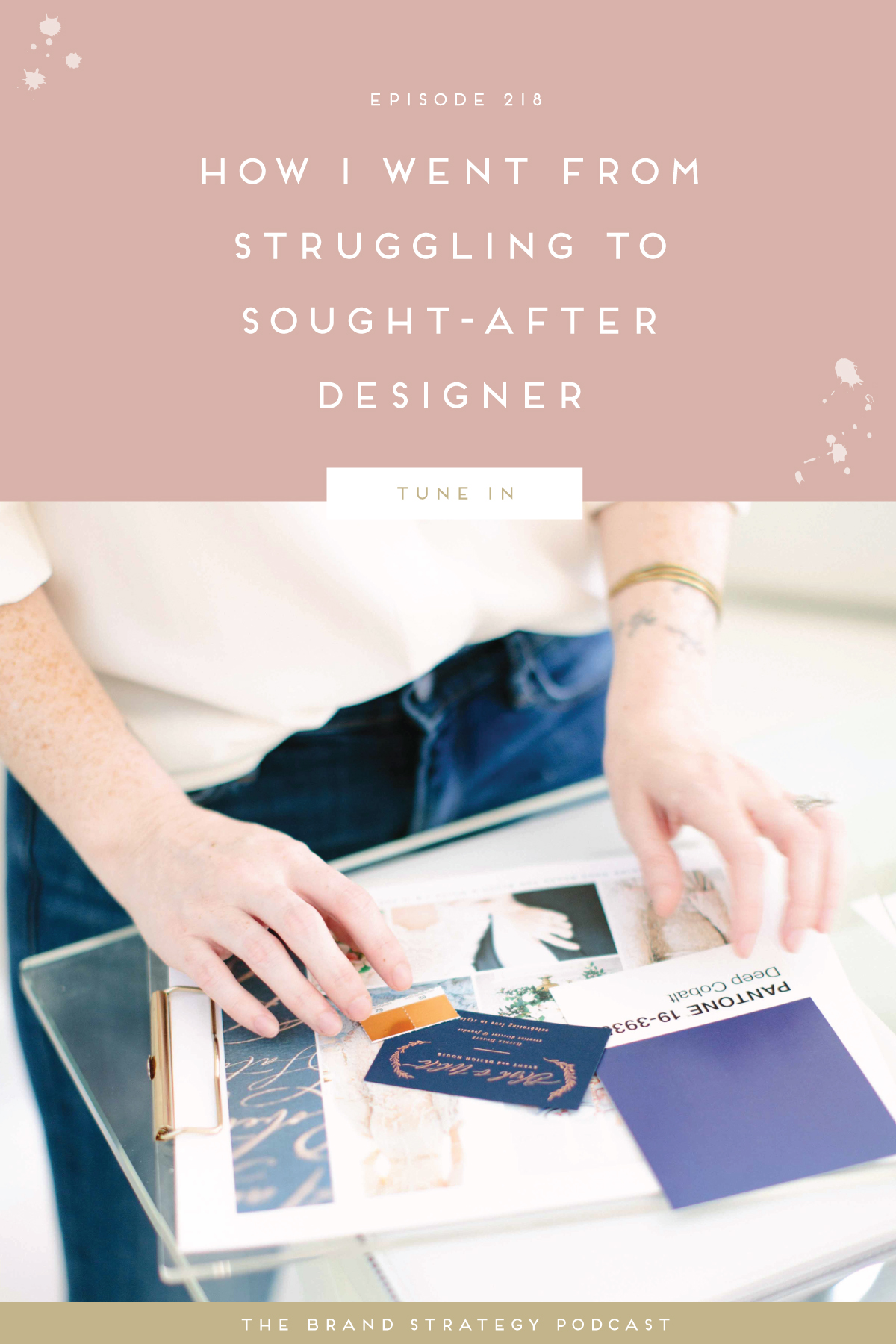 How I Went From Struggling to Sought-After Designer