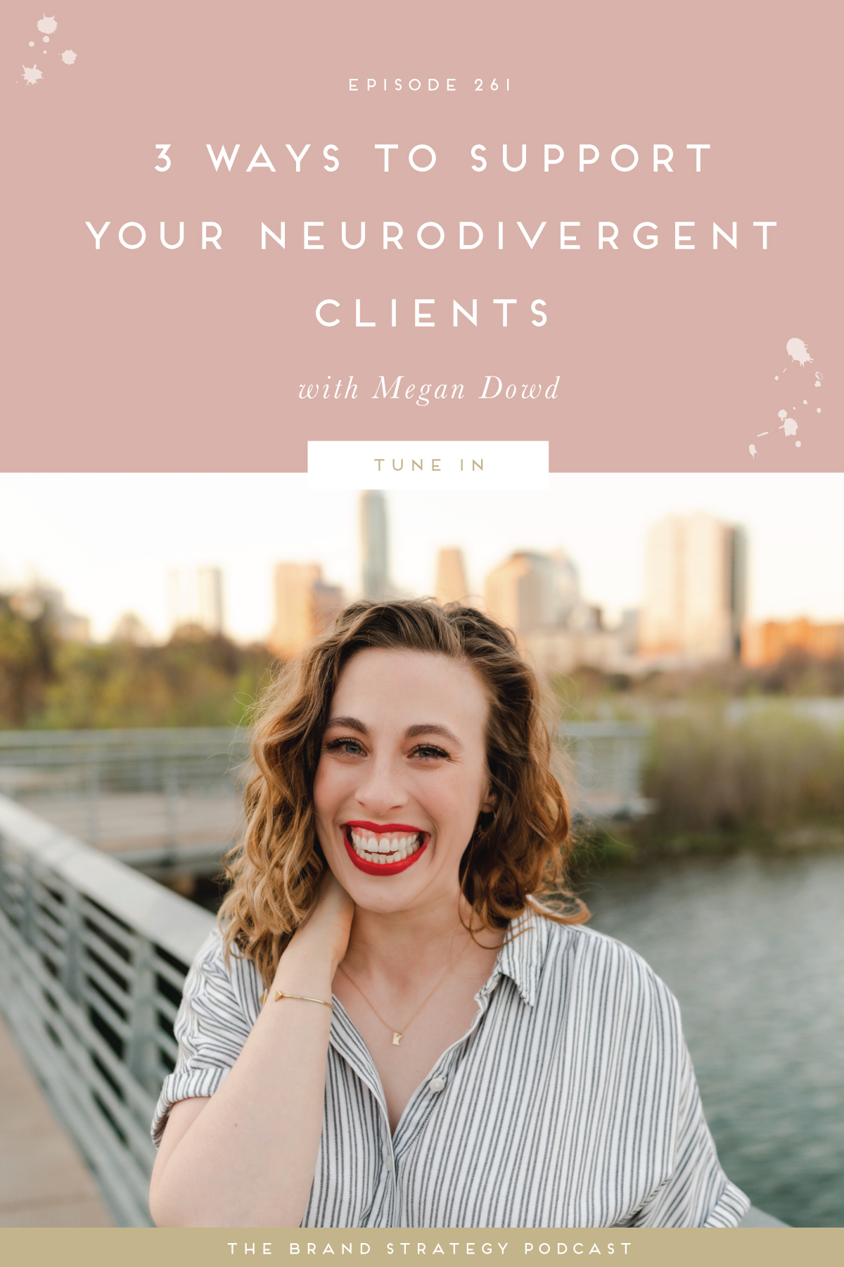 Episode 261: 3 Ways To Support Your Neurodivergent Clients With Megan ...